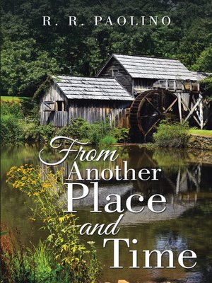 cover image of From Another Place and Time